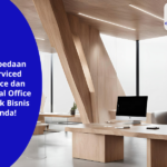 Perbedaan Serviced Office dan Virtual Office untuk Bisnis Anda!